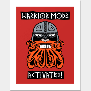 Warrior Mode Activated Posters and Art